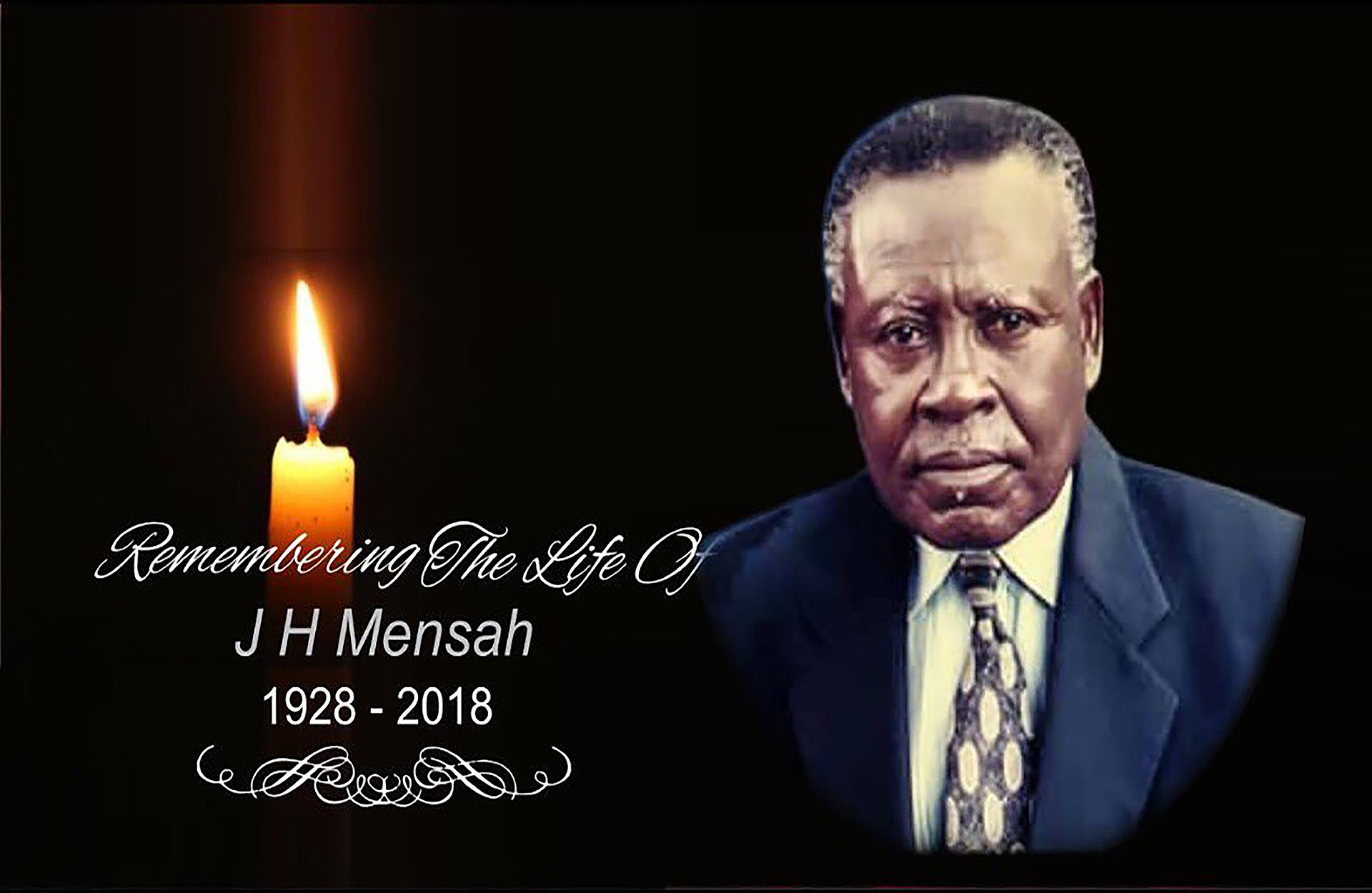 A PERSONAL EULOGY TO HON. JOSEPH HENRY MENSAH